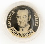 AMERICA NEEDS KENNEDY/JOHNSON CINE-VUE JUGATE FLASHER PINBACK.