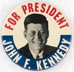 6-INCH JOHN F. KENNEDY FOR PRESIDENT PORTRAIT BUTTON.