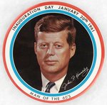 LARGE 6-INCH MAN OF THE 60'S KENNEDY INAUGURATION PORTRAIT BUTTON.