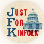 KENNEDY: ANTI-JFK JUST FOR KINFOLK CAPITOL BUILDING SLOGAN BUTTON.