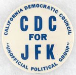 CDC FOR JFK CALIFORNIA KENNEDY BUTTON.