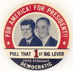 PULL THAT 1ST BIG LEVER KENNEDY JOHNSON JUGATE BUTTON.