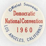 DEMOCRATIC NATIONAL CONVENTION 1960 LOS ANGELES SOUVENIR BUTTON.