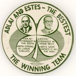 STEVENSON: ADLAI AND ESTES THE WINNING TEAM CLOVER JUGATE BUTTON.