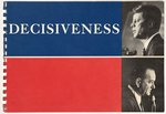 DECISIVENESS: KENNEDY AND JOHNSON 1960 CAMPAIGN BOOKLET.