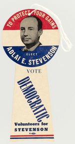 TO PROTECT YOUR GAINS ELECT ADLAI E. STEVENSON PORTRAIT DOOR HANGER.