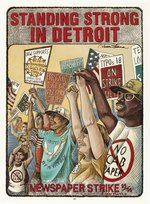 STANDING STRONG IN DETROIT NEWSPAPER STRIKE LABOR POSTER.