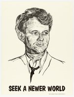 SEEK A NEWER WORLD ROBERT KENNEDY SKETCH PORTRAIT POSTER.