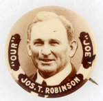 SMITH: "OUR JOE" JOS. T. ROBINSON PORTRAIT BUTTON.