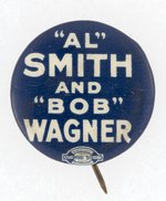 AL SMITH AND BOB WAGNER NEW YORK COATTAIL BUTTON.