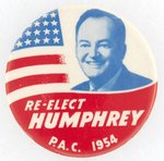 RE-ELECT HUMPHREY P.A.C. 1954 EARLY CAREER PORTRAIT BUTTON.