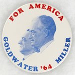 SCARCE LARGE FOR AMERICA GOLDWATER-MILLER '64 JUGATE BUTTON.