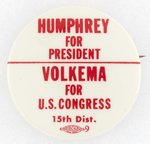 HUMPHREY AND VOLKEMA OHIO CROSS-PARTY COATTAIL BUTTON.