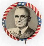 STARS AND STRIPES FOR PRESIDENT HARRY S. TRUMAN PORTRAIT BUTTON.