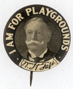 TAFT I AM FOR PLAYGROUNDS PORTRAIT BUTTON.