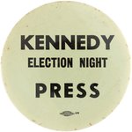 KENNEDY ELECTION NIGHT PRESS RARE 1960 BUTTON FROM HYANNIS PORT COMPOUND.