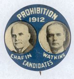 CHAFIN & WATKINS 1912 PROHABITION PARTY JUGATE BUTTON HAKE #PRH-6.
