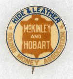 McKINLEY HIDE & LEATHER SOUND MONEY ASSOCIATION BUTTON HAKE #3344.