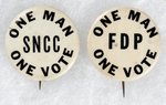 ONE MAN ONE VOTE SNCC & FDP PAIR OF CIVIL RIGHTS SLOGAN BUTTONS.
