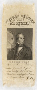 HENRY CLAY PEOPLE'S WELFARE MY REWARD PORTRAIT RIBBON.