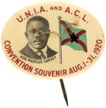 MARCUS GARVEY 1920 CONVENTION RARE BUTTON FOR MEETING OF THE UNITED NEGRO IMPROVEMENT ASSOCIATION AND A.C.L.