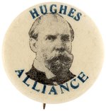 HUGHES ALLIANCE 1916 PORTRAIT BUTTON UNLISTED IN HAKE.