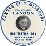 KANSAS CITY MISSOURI WILL WIN WITH LANDON 1936 LARGE NOTIFICATION BUTTON.