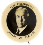 FOR PRESIDENT JOHN W. DAVIS RARE HIGH CONTRAST REAL PHOTO BUTTON HAKE #30.