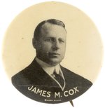 JAMES M. COX 1920 PORTRAIT BUTTON HAKE #7.