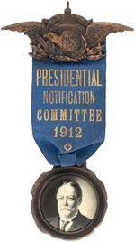 TAFT PRESIDENTIAL NOTIFICATION COMMITTEE 1912 ORNATE RIBBON BADGE.