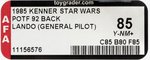 STAR WARS: THE POWER OF THE FORCE (1985) - LANDO CALRISSIAN (GENERAL PILOT) 92 BACK AFA 85 Y-NM+.