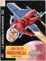 THE ANDROMEDA MENACE SPANISH SCI-FI NOVELLA COVER ORIGINAL ART.