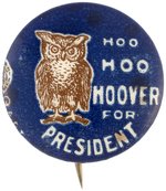 "HOO HOO HOOVER FOR PRESIDENT" SCARCE CELLO BUTTON HAKE #107.