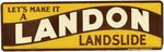 "LANDON LANDSLIDE" 1936 REPUBLICAN CAMPAIGN LICENSE PLATE ATTACHMENT.