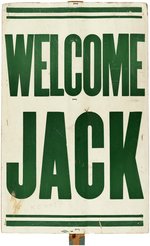 KENNEDY: WELCOME JACK & LEADERSHIP IN THE 60's RALLY PLACARD POSTERS ON ORIGINAL STICK.