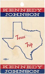 KENNEDY & JOHNSON 1960 TEXAS TRIP OFFICIAL PARTY CARDSTOCK BADGE.