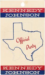 KENNEDY & JOHNSON 1960 TEXAS TRIP OFFICIAL PARTY CARDSTOCK BADGE.