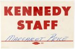 KENNEDY STAFF MARGARET PRICE 1960 CAMPAIGN BADGE.