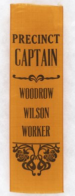 PRECINCT CAPTAIN WOODROW WILSON WORKER SCARCE RIBBON.