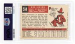 1959 TOPPS #514 BOB GIBSON (HOF) ROOKIE CARD PSA 6 EX-MT.