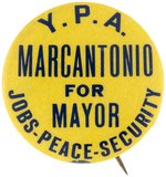 VITO MARCANTONIO FOR MAYOR NEW YORK AMERICAN LABOR PARTY BUTTON.