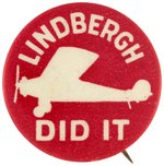 "LINDBERGH DID IT" RARE  BUTTON WITH WHITE SILOUETTE OF THE SPIRIT OF ST. LOUIS.