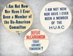 ANTI-HUAC BUTTON TRIO INC. DEFEAT McCARRANISM.