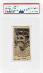 1925-31 W590 LOU GEHRIG (HOF) ROOKIE CARD PSA AUTHENTIC (HAND CUT).