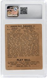 1940 PLAY BALL #1 JOE DIMAGGIO (HOF) CSG 1 POOR.