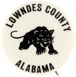 LOWNDES COUNTY SNCC BLACK PANTHER BUTTON.