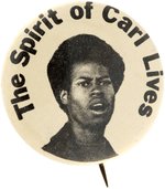 SPIRIT OF CARL LIVES TEXAS BLACK PANTHER PARTY BUTTON.