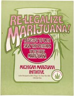 RE-LEGALIZE MARIJUANA! ANN ARBOR, MICHIGAN MARIJUANA INITATIVE 1973 POSTER.