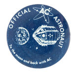 "TO THE MOON AND BACK WITH AC" ADVERTISING BUTTON FROM THE POTTER COLLECTION.