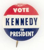 VOTE KENNEDY FOR PRESIDENT SLOGAN BUTTON.